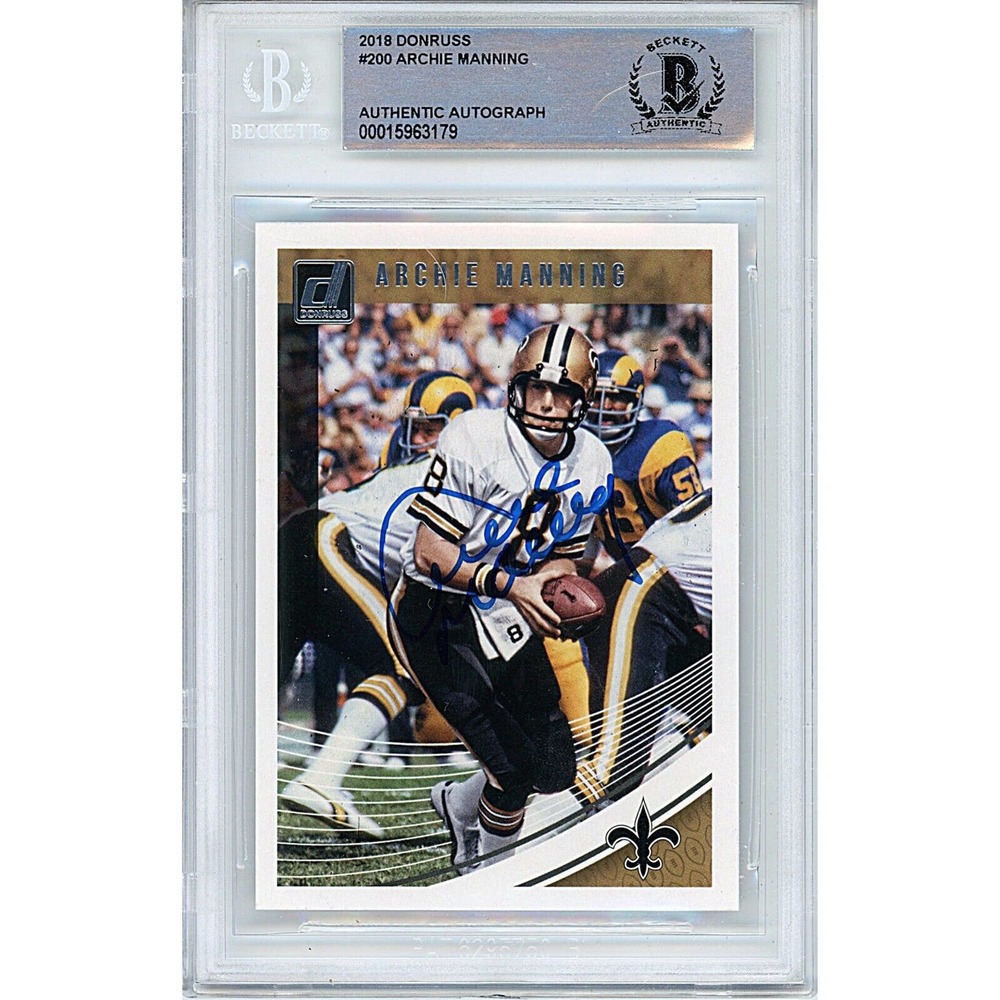 Archie Manning Signed 2018 Donruss New Orleans Saints Card - Beckett Authentic